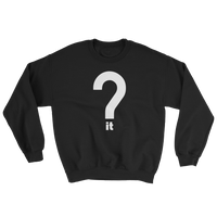 Question It Crewneck