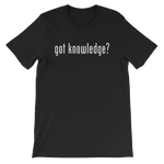Got Knowledge Tee