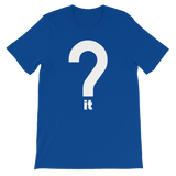 Question It Tee