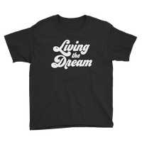Living The Dream Youth Tee