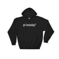Got Knowledge Hoodie