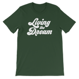 Living The Dream Tee