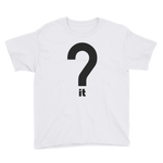 Question It Youth Tee