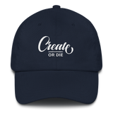 Create or Die Dad Cap
