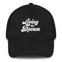 Living The Dream Dad Cap