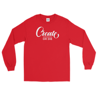 Create or Die Long Tee