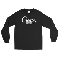 Create or Die Long Tee