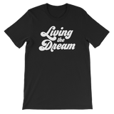 Living The Dream Tee