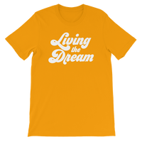 Living The Dream Tee