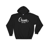 Create or Die Hoodie