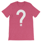 Question It Tee