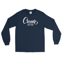 Create or Die Long Tee