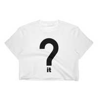 Inverted Question It Crop Tee