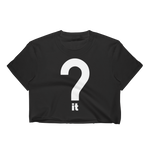 Question It Crop Tee