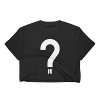 Question It Crop Tee