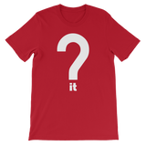 Question It Tee